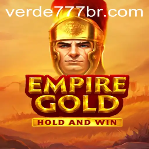 EmpireGold: Uma Aventura de Estratégia em Verde777.com