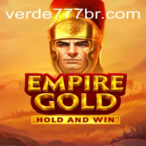 EmpireGold: Uma Aventura de Estratégia em Verde777.com