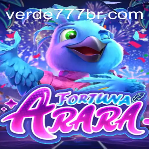 Descubra o Fascinante Mundo de FortunaArara no Verde777.com