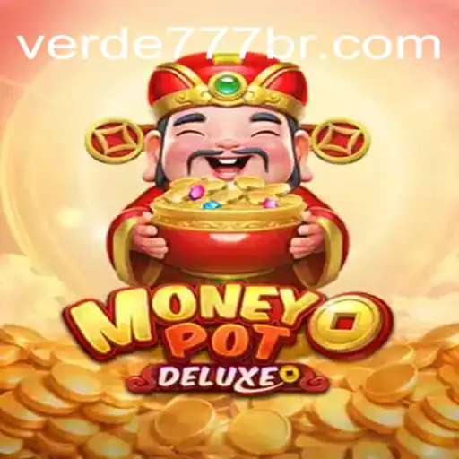Descubra o Mundo de MoneyPotDELUXE no Verde777.com